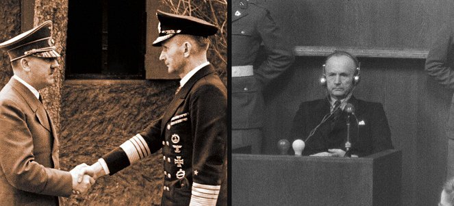 Norimberský proces – ztracená svědectví - Z filmu - Adolf Hitler, Karl Dönitz