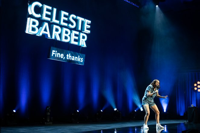 Celeste Barber: Fine, Thanks - Z filmu
