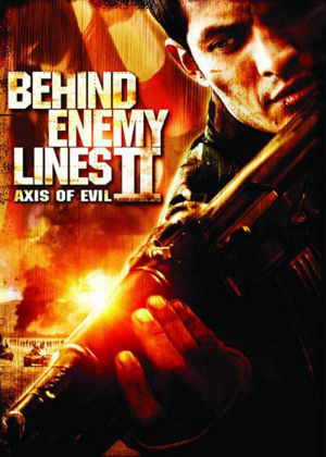 Behind Enemy Lines 2: Axis of Evil - Cartazes