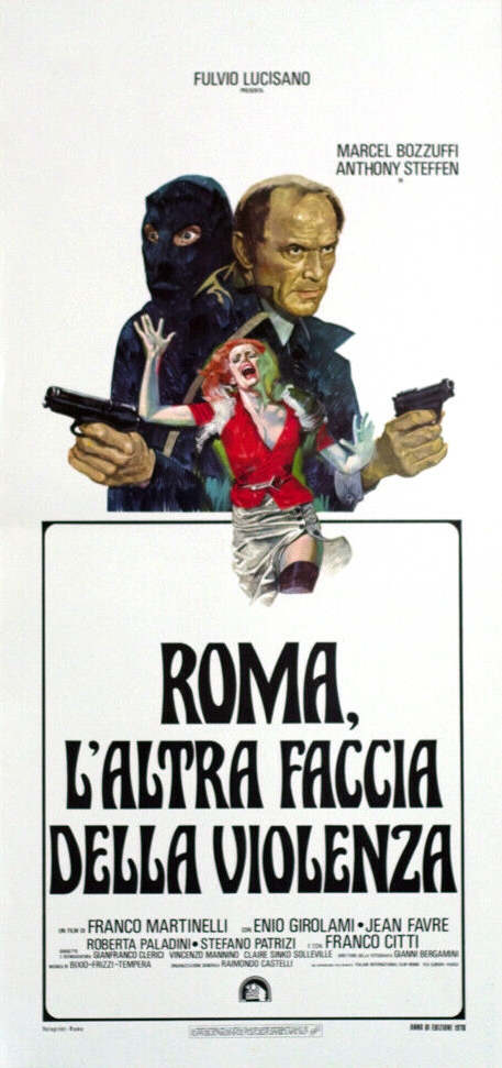 Roma l'altra faccia della violenza - Plakate