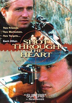 Shot Through the Heart - Posters