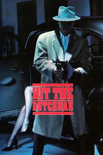 Hit the Dutchman - Affiches