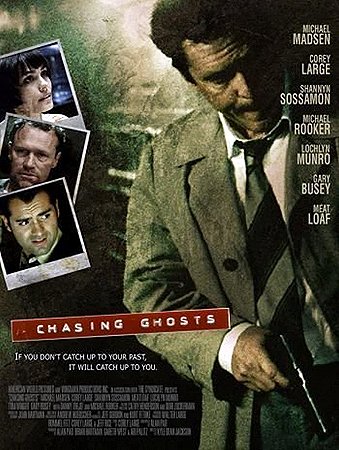 Chasing Ghosts (La Caza) - Carteles