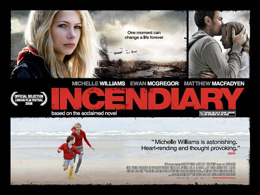 Incendiary - Affiches
