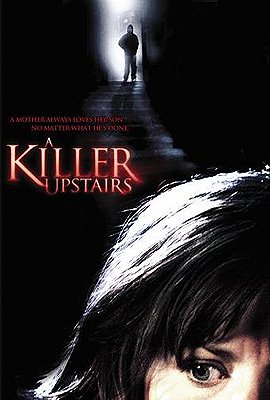 A Killer Upstairs - Carteles