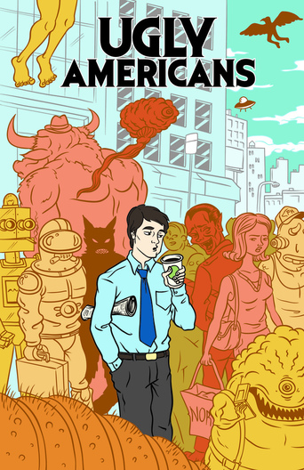 Ugly Americans - Cartazes