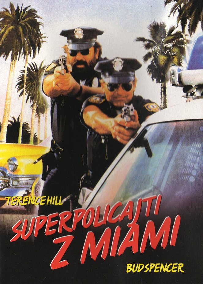 Superpolicajti z Miami - Plakáty