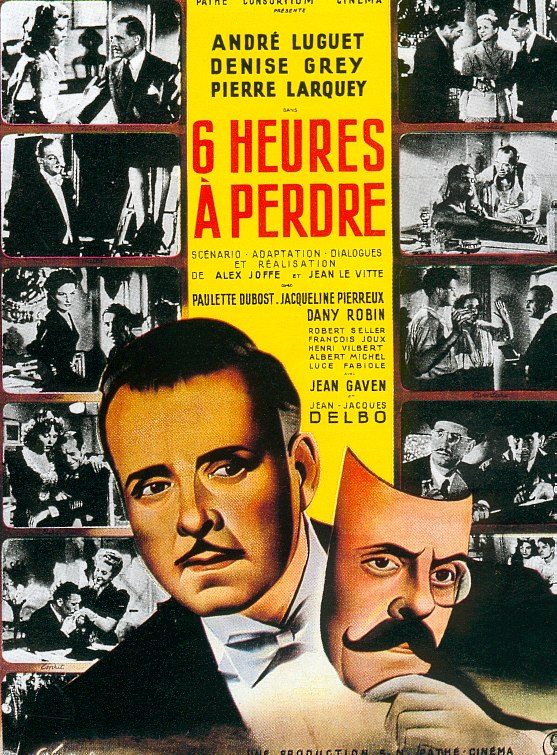Six heures à perdre - Posters