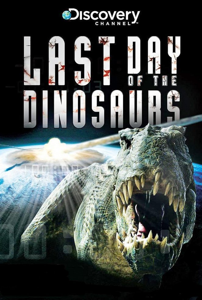 Last Day of the Dinosaurs - Affiches