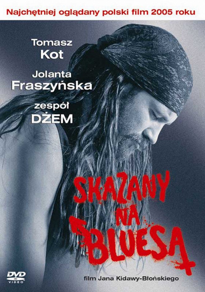 Skazany na bluesa - Affiches