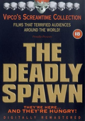 The Deadly Spawn - Posters