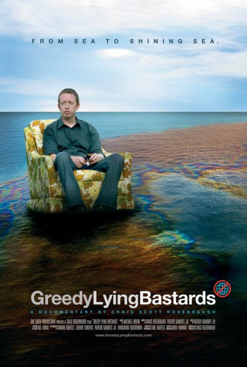 Greedy Lying Bastards - Affiches