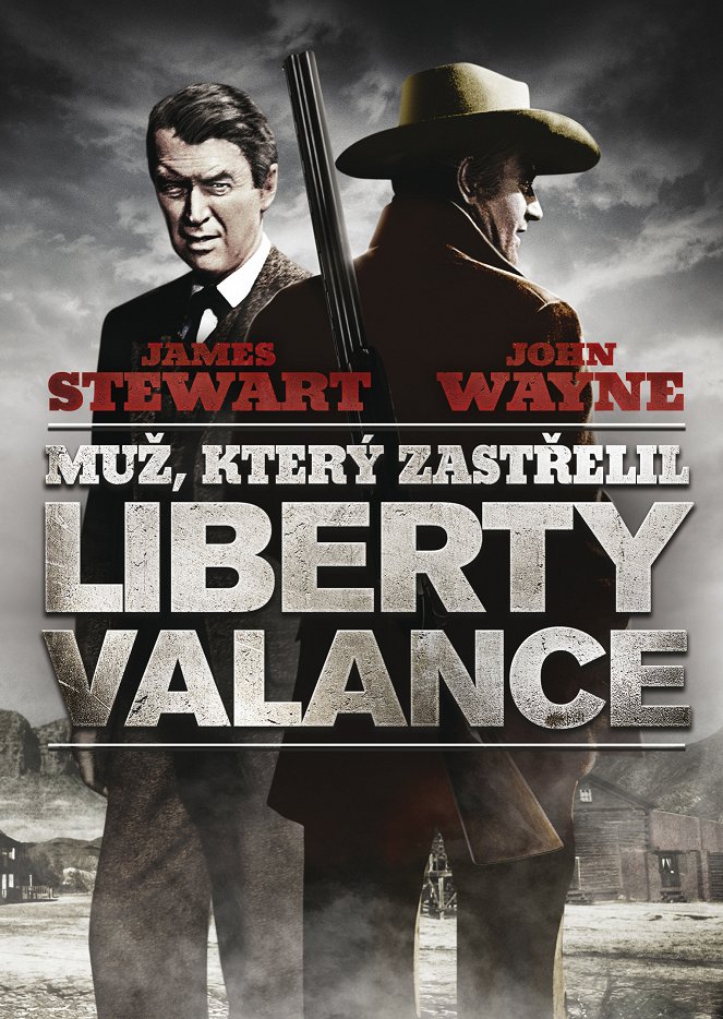 Muž, který zastřelil Liberty Valance - Plakáty