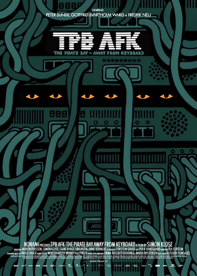 TPB AFK: The Pirate Bay Away From Keyboard - Carteles