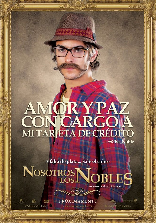 Nosotros los Nobles - Plakátok