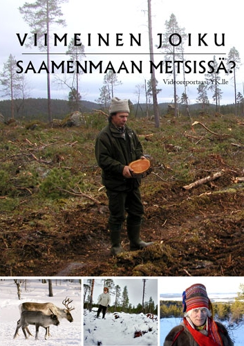 Last Yoik in Saami Forests? - Julisteet