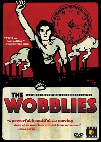 The Wobblies - Plakáty