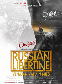 Russian Libertine - Venäjän vapain mies - Carteles