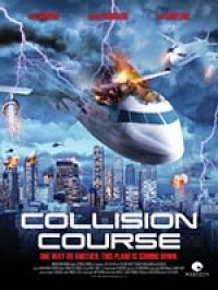 Collision Course - Posters