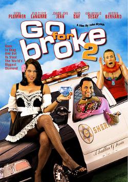 Go for Broke 2 - Affiches