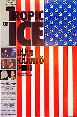 Tropic of Ice - Jään kääntöpiiri - Plakate