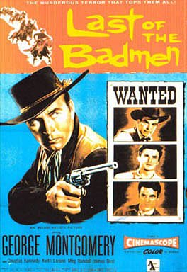 Last of the Badmen - Plakaty