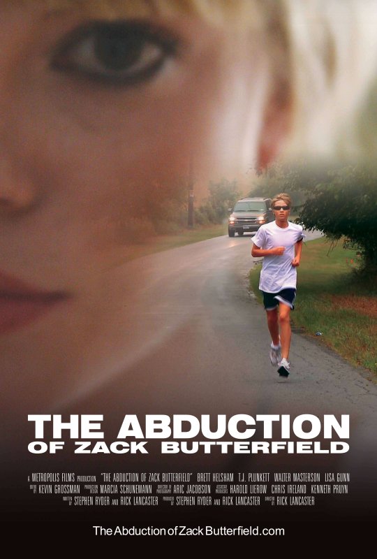 The Abduction of Zack Butterfield - Affiches