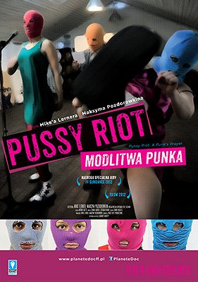 Pokazatělnyj process: Istoriija Pussy Riot - Posters