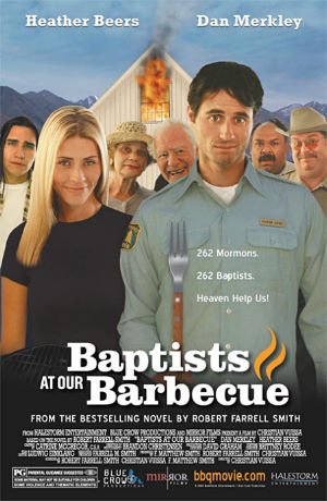 Baptists at Our Barbecue - Affiches