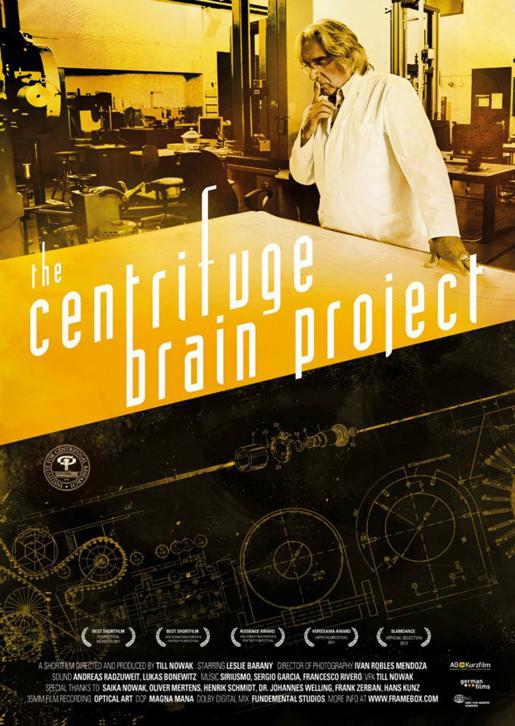 Centrifuge Brain Project, The - Plakate