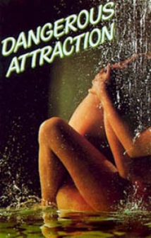 Dangerous Attraction - Posters