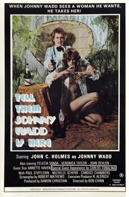 Tell Them Johnny Wadd Is Here - Affiches