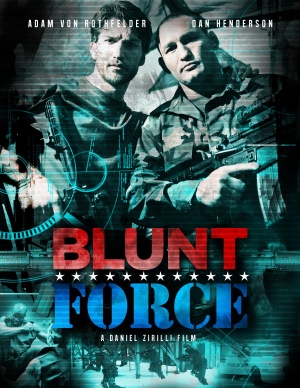 Blunt Force - Affiches