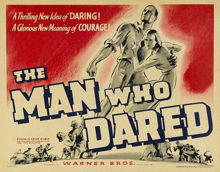 The Man Who Dared - Carteles