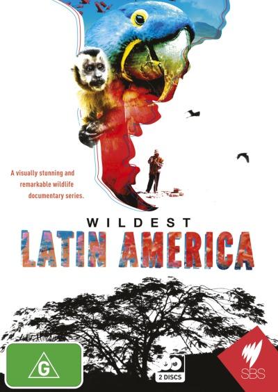 Wildest Latin America - Carteles