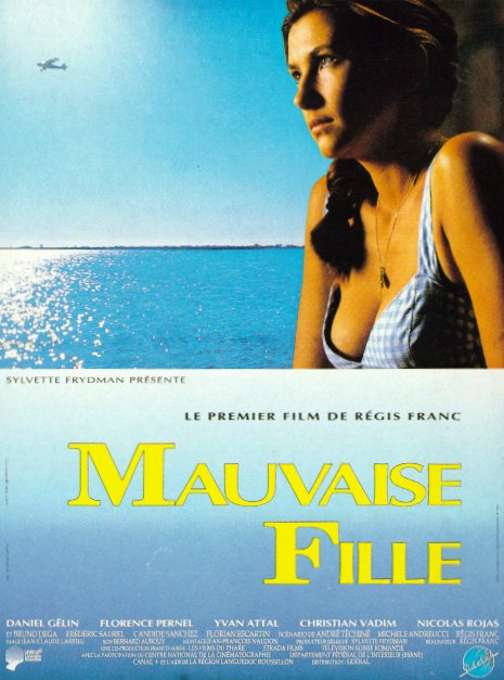 Mauvaise fille - Affiches