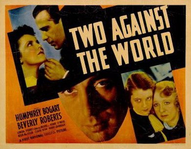 Two Against the World - Posters
