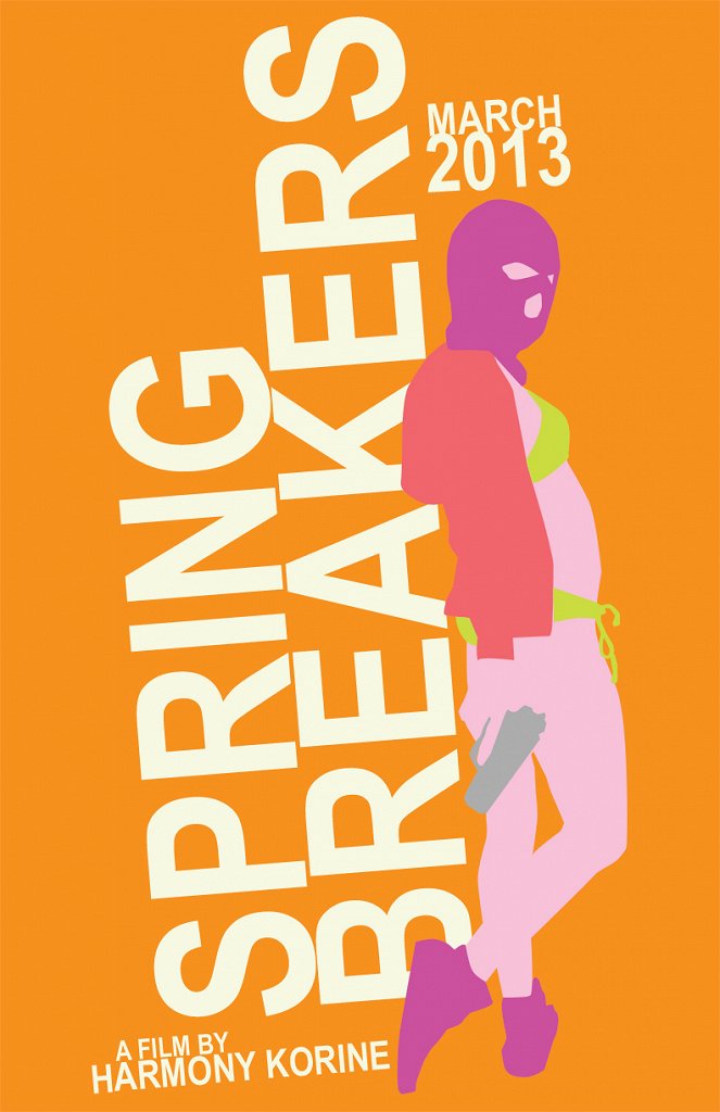 Spring Breakers - Csajok szabadon - Plakátok
