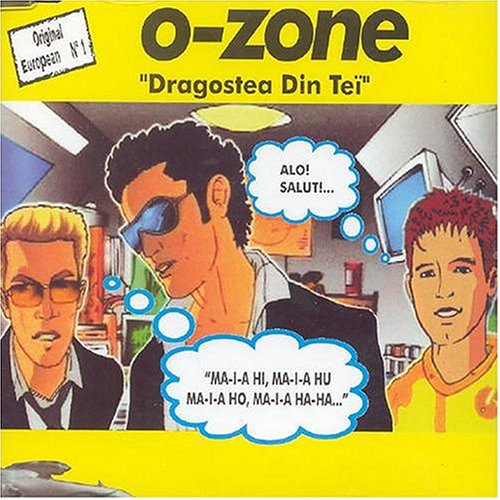 O-Zone: Dragostea Din Tei - Plakátok