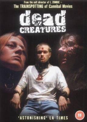 Dead Creatures - Plakáty