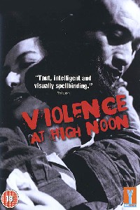 Violence at Noon - Posters