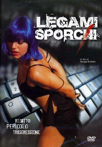 Legami sporchi - Affiches