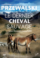 Przewalski, le dernier cheval sauvage - Plakátok
