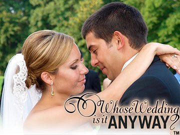 Whose Wedding is it Anyway? - Affiches