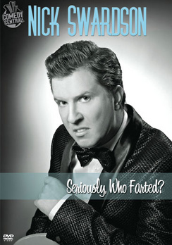 Nick Swardson: Seriously, Who Farted? - Affiches