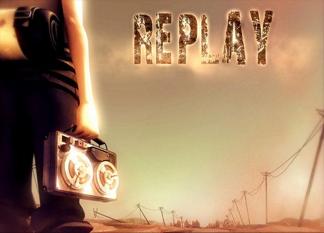 Replay - Posters