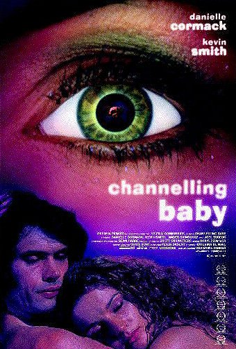 Channelling Baby - Posters