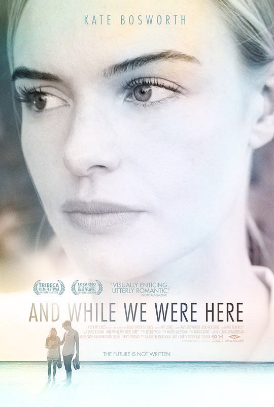 And While We Were Here - Affiches
