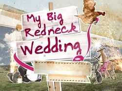 My Big Redneck Wedding - Affiches