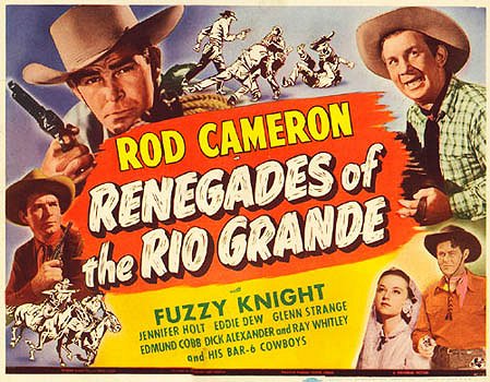 Renegades of the Rio Grande - Plakaty